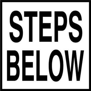6" x 6" Skid Resistant Message Tile, Steps Below