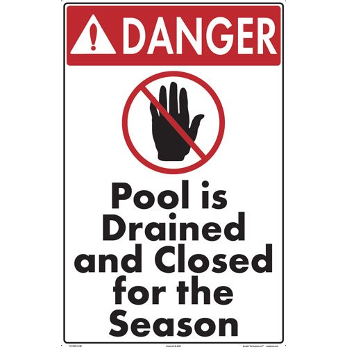 Sign - Pool is Drained and Closed for the Season 12" x 18"