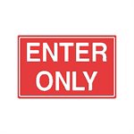 Tailwind Sign 18 X 12 ENTER ONLY