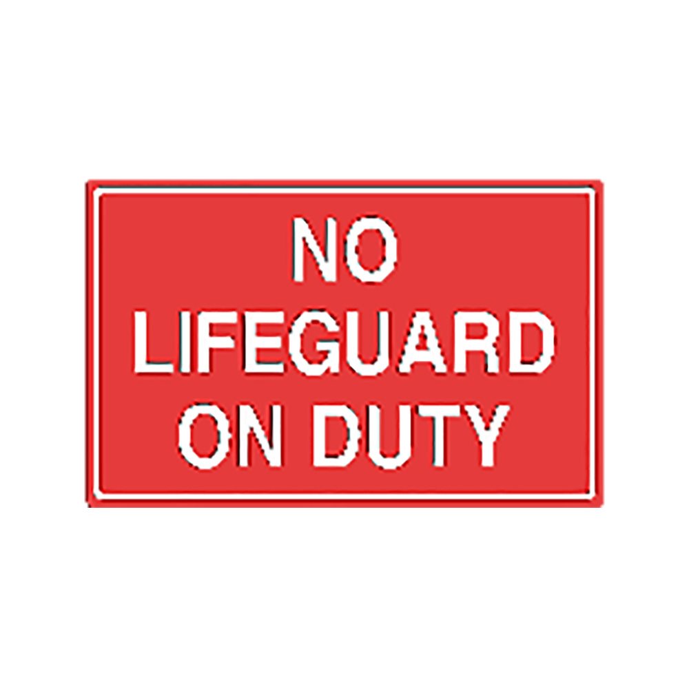 Tailwind Sign 18 X 12 NO LIFEGUARD ON DUTY