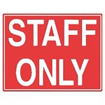 Tailwind Sign 24 X 18 STAFF ONLY