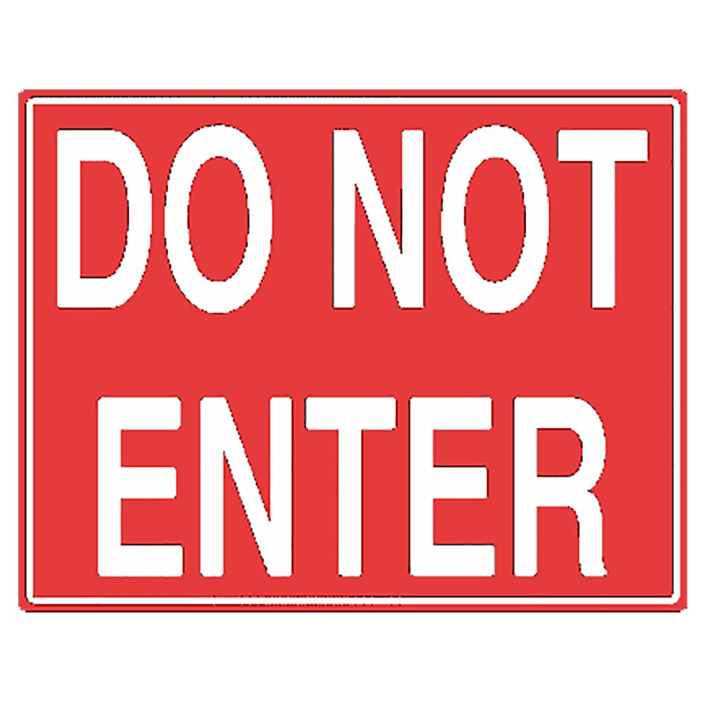 Tailwind Sign 24 X 18 DO NOT ENTER
