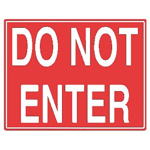 Tailwind Sign 24 X 18 DO NOT ENTER