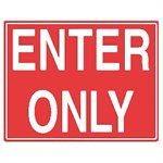 Tailwind Sign 24 X 18 ENTER ONLY