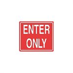 Tailwind Sign 12 X 10 ENTER ONLY