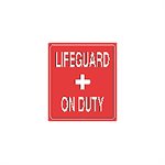 Tailwind Sign 10 X 12 LIFEGUARD + ON DUTY