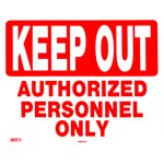 Sign - Keep Out 15" x 19"