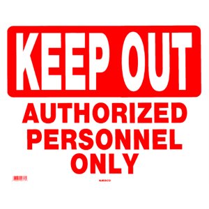 Sign - Keep Out 15" x 19"
