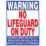 Sign - No Lifeguard 18" x 24"
