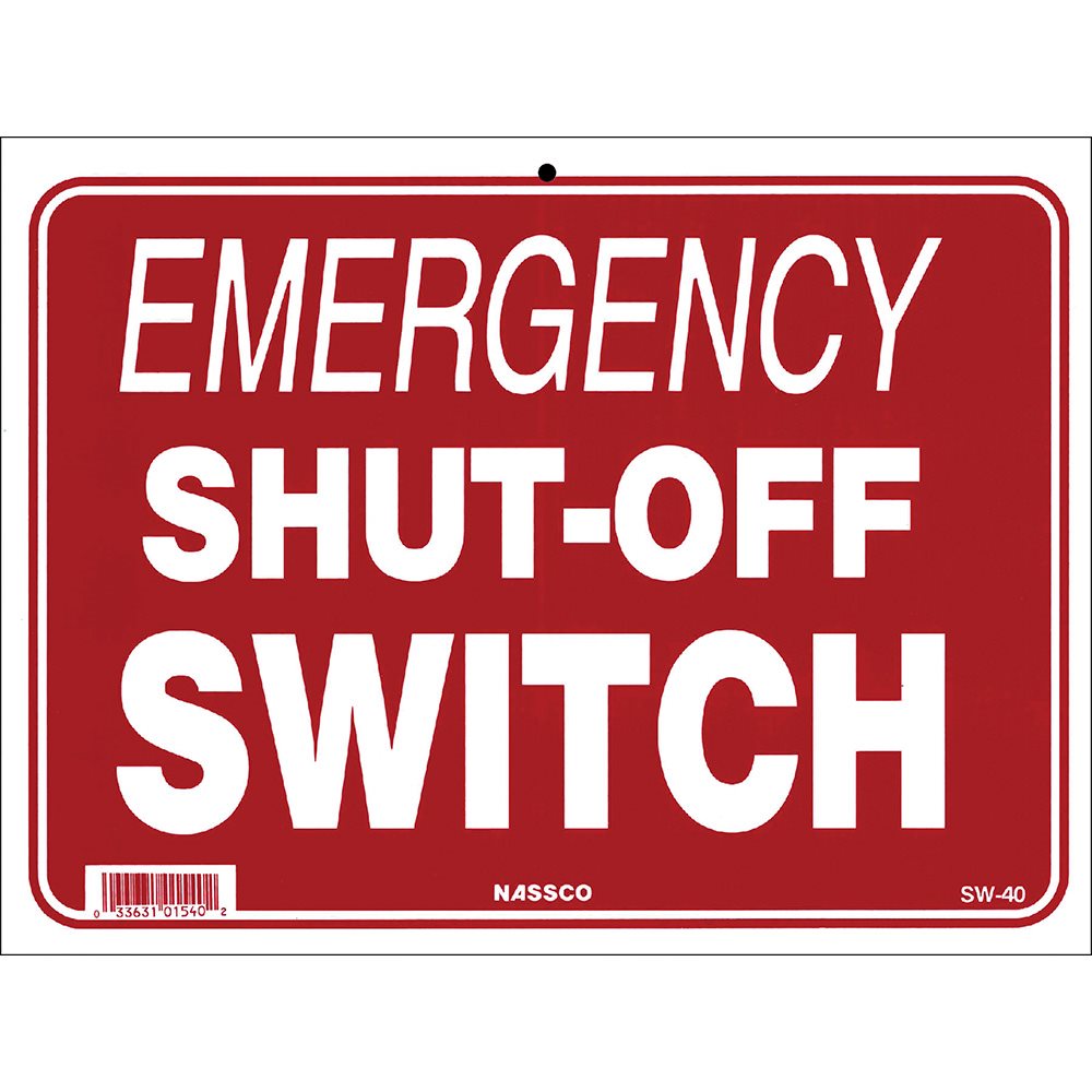 Sign - Emergency Shut-Off Switch 9" x 12"
