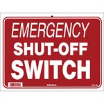 Sign - Emergency Shut-Off Switch 9" x 12"